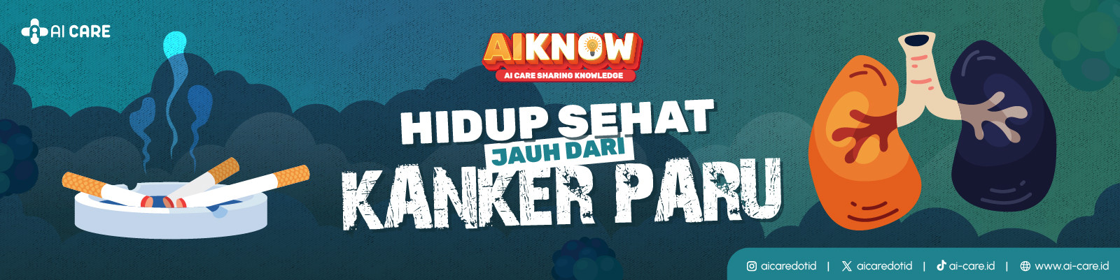 Hidup Sehat Jauh dari Kanker Paru